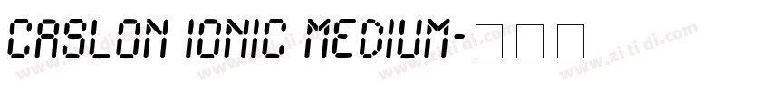 Caslon Ionic Medium字体转换